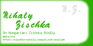mihaly zischka business card